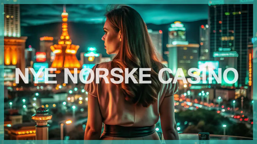 Nye norske casino