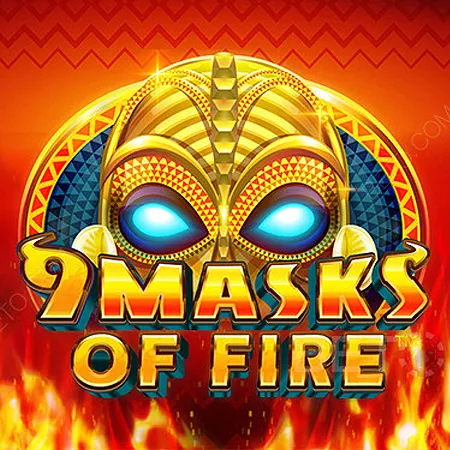 9 Masks of Fire